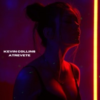 Atrevete - Single - Kevin Collins