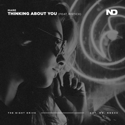 Thinking About You (feat. RisticX) - Single