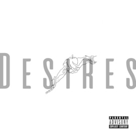 Desires (feat. Geenez, Samantha All Day, Emeachegang & Assa Lopz) 3Rosas