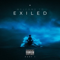 Welcome To Exiled - Single - Spyda King