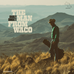 The Man from Waco - Charley Crockett Cover Art