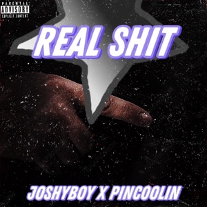 REAL SHIT (feat. Pinocoolin)