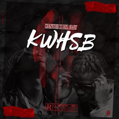 KWHSB (feat. Bm Jaay) - Single