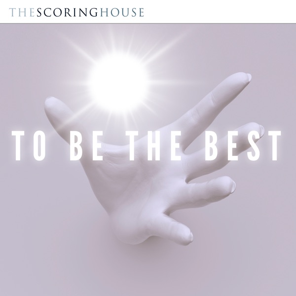 To Be the Best
