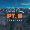 Shook Ones, Pt. II + Remixes - Single