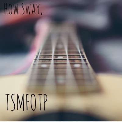 How Sway - Single