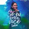 SE EU FOSSE VOCÊ