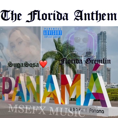 Florida Anthem - Single