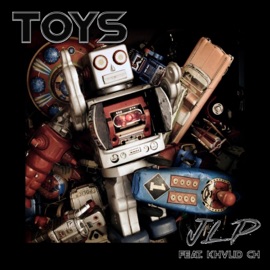Toys (feat. KHVLID CH) JLP