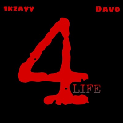 4Life (feat. 1kzayy) - Single