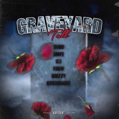 Graveyard Talk (feat. Jae100, Fsdabender, MoneymakinTO, lilnah6, Li Rambo, Hopoutblick & Ybcdul) - Single