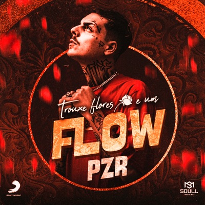 Trouxe Flores e um Flow - Single