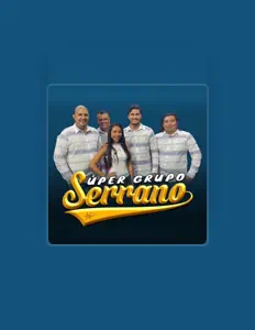 Ascolta Super Grupo Serrano, guarda video musicali, leggi la biografia, vedi le date del tour & altro!