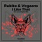 I Like That - RUBITO & Vegaans lyrics