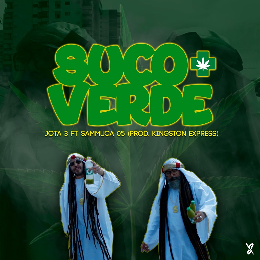 Обложка альбома «Suco Verde (feat. Kingston Express & Sammuca 05) - Single» — Jota 3