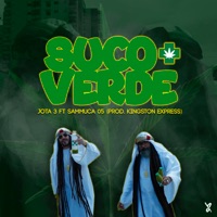 Suco Verde (feat. Kingston Express & Sammuca 05) - Single - Jota 3