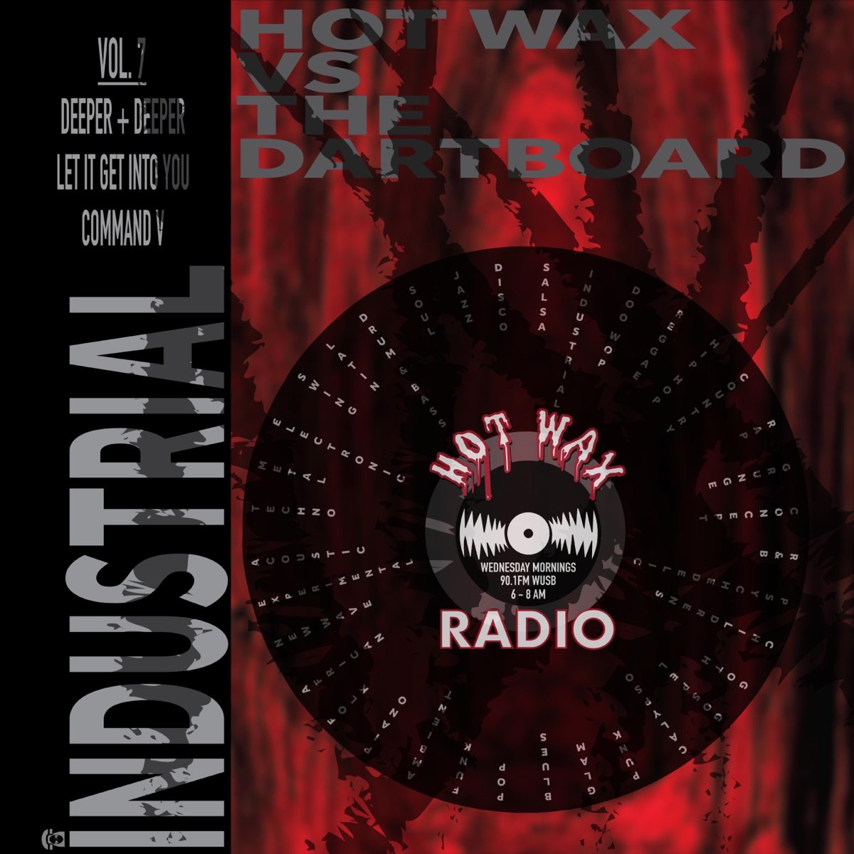 ‎Hot Wax VS the Dartboard, Vol. 7 (Industrial) Single by Hot Wax