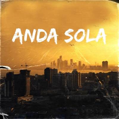 Anda Sola - Single