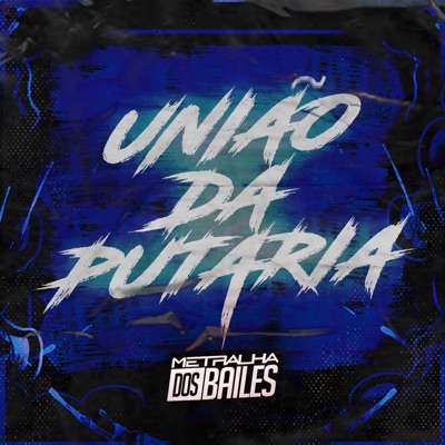 União da Putaria - Single