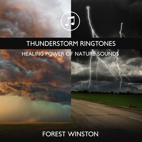 Thunderstorm Ringtones - Healing Power of Nature Sounds for Sleep and Relaxation, Storm Music