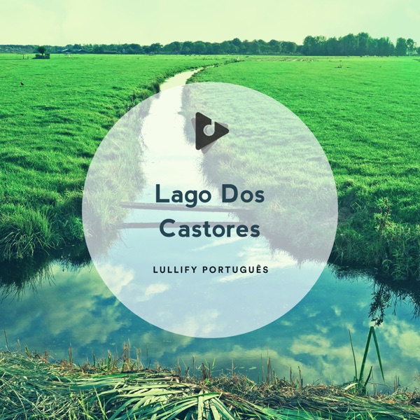 Lago Dos Castores