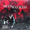 Skinwalker - Single