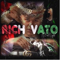 Rich Vato - Single - n8atnight