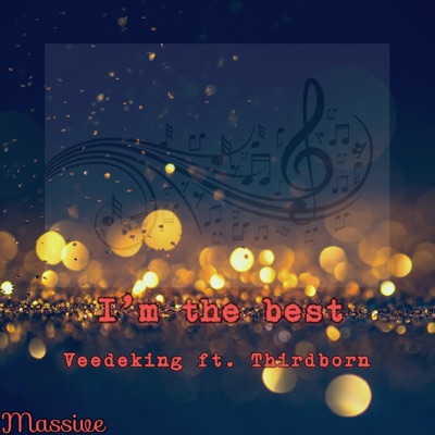 I'm the best (feat. Thirdborn) - Single