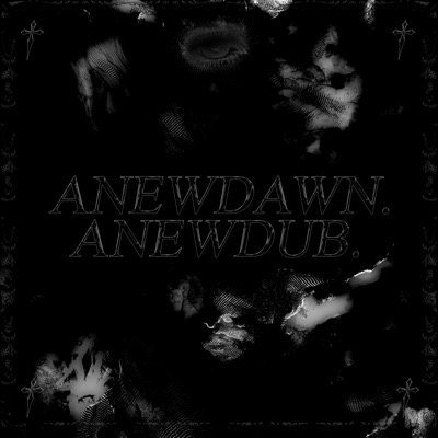 Anewdawn.Anewdub - Single