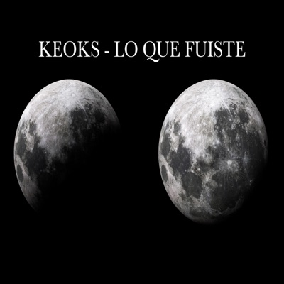 Lo que fuiste - Single