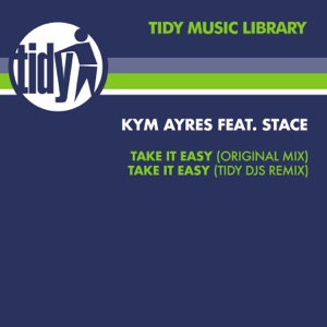 Take It Easy (feat. Stace) - EP