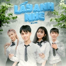 Lấy Anh Nhe Rum & Yuni Boo