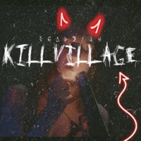 KILLVILLAGE (feat. Cotobby, Onesix, Oski con K & Guzmán) - Single - Nahuel Sinaka