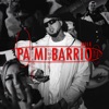 PA MI BARRIO (feat. Young Noisy, Louis Lap & Keikillah) - Single