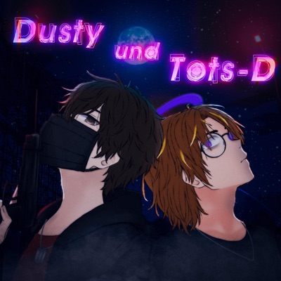 Dusty & Tots-D (feat. ilydusty) - Single