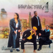 É Hora - Impactus 4