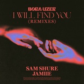 I Will Find You (JAMIIE Remix) artwork