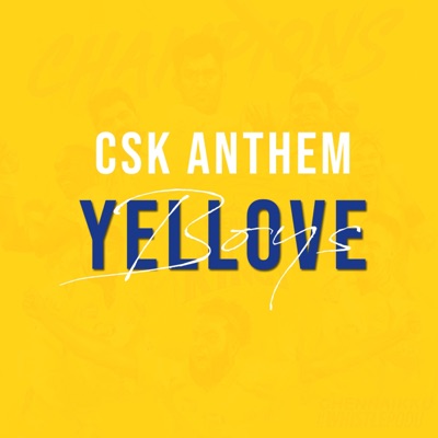 Yellove boys (CSK Anthem) - Single