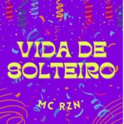 Vida de Solteiro - Single