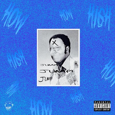 How High - Single