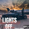 Lights Off (feat. Fouronezero) - Single