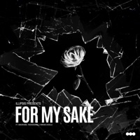 For My Sake (feat. 88xdrums, ThekidGhost & Moses a'dela) - Single - illipsis