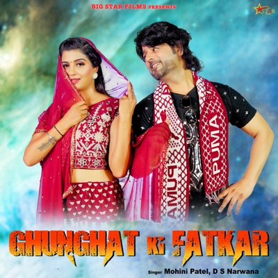 Ghunghat Ki Fatkar - Single