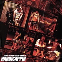 Handicappin (feat. Ketchy the Great) - Single - FrankyDank$