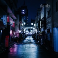 Midnight in Tokyo - Single - Oliver Rodley