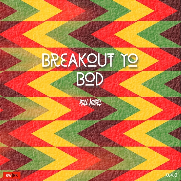 Breakout Yo Bod - Single