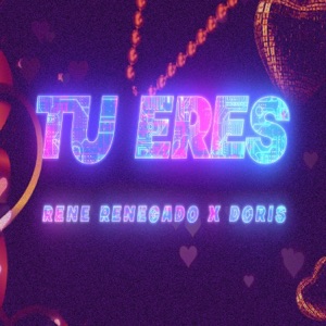 Tu Eres (feat. Doris)