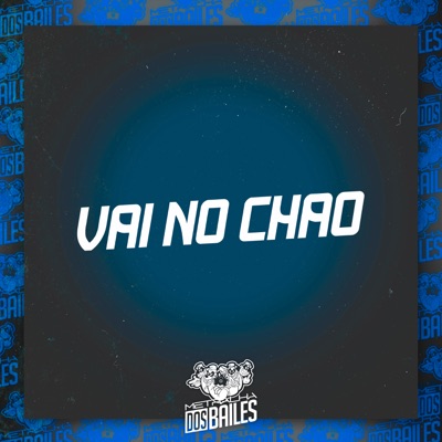 Vai no Chão - Single