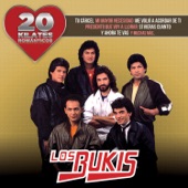 Los Bukis - Que Mala