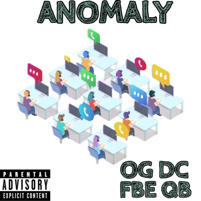 Anomaly (feat. FBE QB) - Single